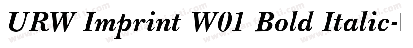 URW Imprint W01 Bold Italic字体转换